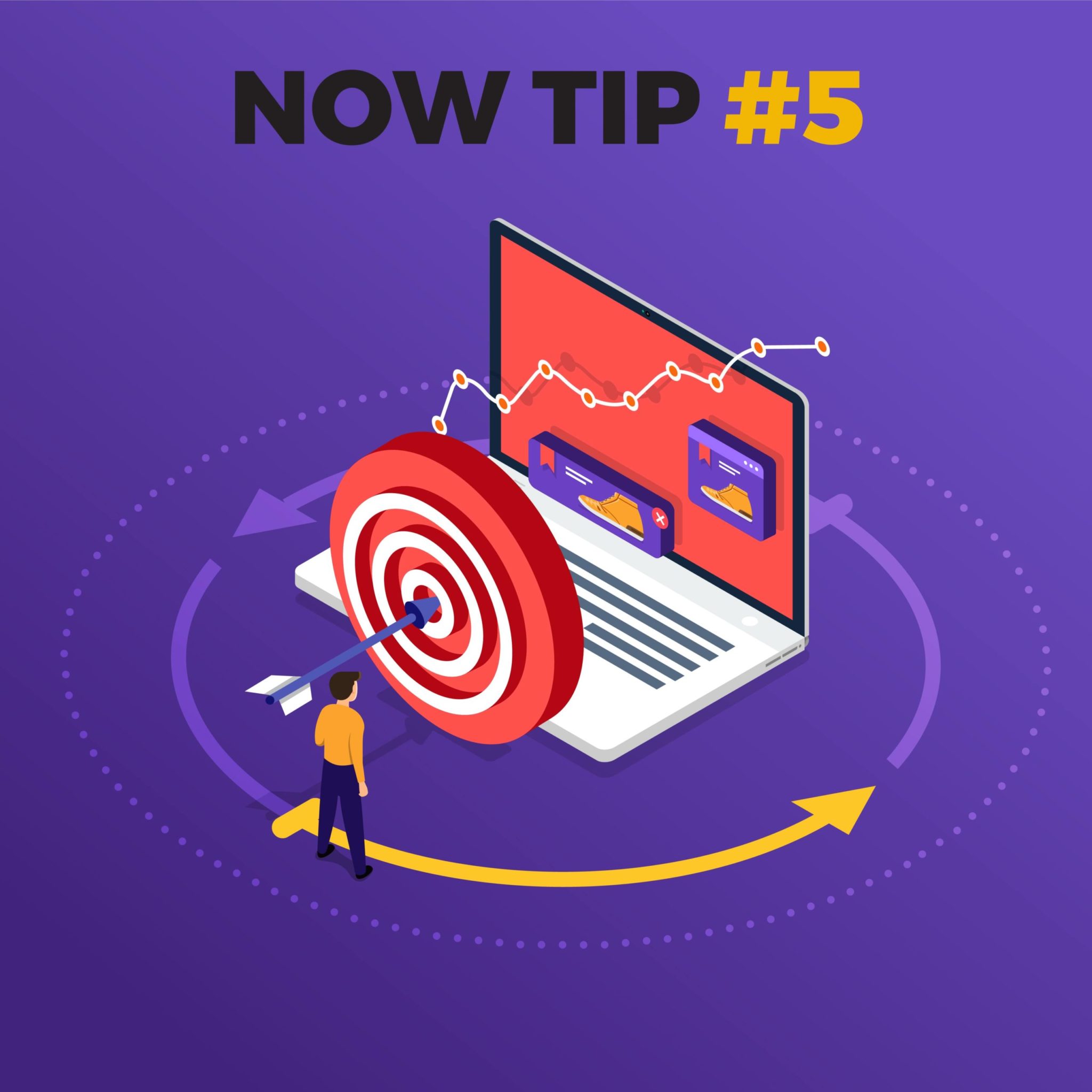 NOW TIP #5